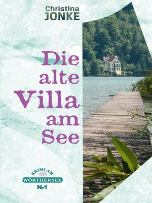 cover image of Die alte Villa am See